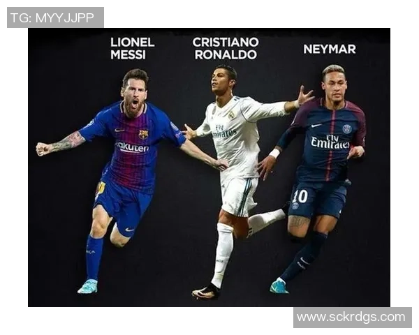 当红足球球星盘点：梅西、C罗、内马尔等巨星引领足坛风云